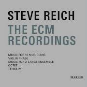 Reich Music For 18 Musicians