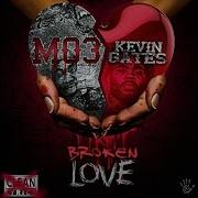 Mo3 Kevin Gates Broken Love Slowed