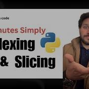 Python Indexing Slicing Explained Simply In 5 Minutes