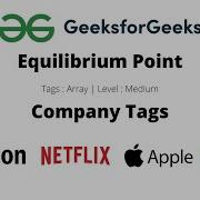 GeeksforGeeks Equilibrium Point In Hindi Java