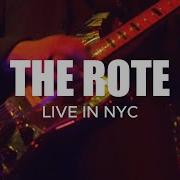 The Rote Live In New York City