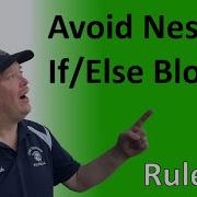 Rule 25 Avoid Nested If Else Blocks