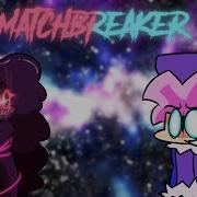 MATCHBREAKER B SIDE FCR CONTINUUM