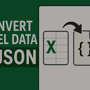 Как преобразовать Excel в JSON