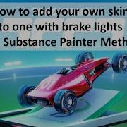 Trackmania 2020 Skin Tutorial Add Brake Lights To Your Skin No Substance Painter Method