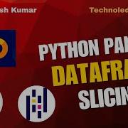 PYTHON PANDAS DATAFRAME SLICING