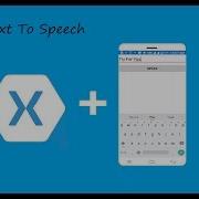 How To Text To Speech In Xamarin Forms Tutorial 7
