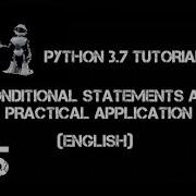 Python Tutorials Part 5 Conditional Statements And Practical Application