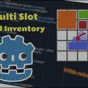 How To Make Multi Slot Grid Inventory With Rotating Items In Godot 4