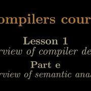 Compilers Course Lesson 1e Overview Of Phase 3 Or Semantic Analysis