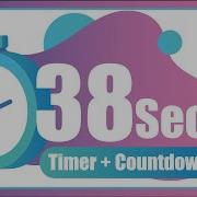 38 Seconds Countdown Timer With Alarm The Moments