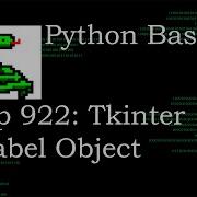 Python Basics Tutorial Create Tkinter Label Object Digital Clock Series