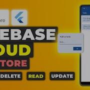 Flutter Cloud Firestore Tutorial CRUD Create Read Updated Delete Cloud Firestore Guide
