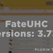FateUHC 3 73 Plugin Tutorial Overview BestUHCPlugin Outdated Read Desc For Updated Video