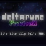 DELTARUNE Frostveil Actually Has A Sol S RNG Reference Tsuska