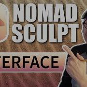 Основы Nomad Sculpt для 3D печати обзор интерфейса