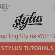 14 Compiling Stylus With Gulp Stylus Tutorials