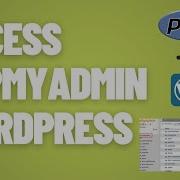 How To Access Phpmyadmin From WordPress Admin Wordpress Tutorial For Beginners In 2021