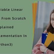 Multivariable Linear Regression Explained Using Normal Equation Matrices With Code In Python 3