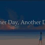 Another Day Another Dream