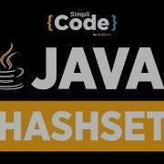 Java Tutorial For Beginners Java Hashset Explained Java Hashset Java Programming SimpliCode