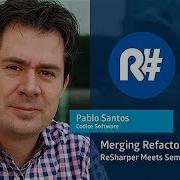 Merging Refactored Code ReSharper Meets SemanticMerge