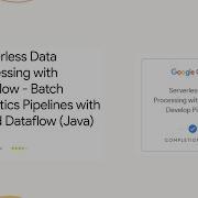 Serverless Data Processing With Dataflow Batch Analytics Pipelines With Cloud Dataflow Java