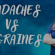 Headaches Vs Migraines And The Basics About How To Tell The Difference Between The Two