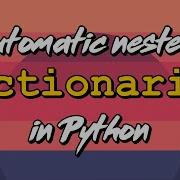 Automatic Nested Dictionaries In Python Design Patterns