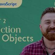 Part 2 Intro To JavaScript Objects Functions Execution Context