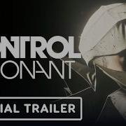 Control Resonant Official Gameplay Trailer State Of Play 2026