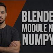 Blender No Module Named Numpy Fix Easy Guide