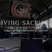 Living Sacrifice Reborn Empowered Live At Furnace Fest 2023