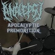 Analepsy Apocalyptic Premonition Drum Cover