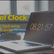 Digital Clock In JavaScript Clock Using HTML CSS JavaScript JavaScript Tutorial 2019
