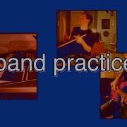 Band Practice