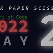 Day 2 25 Rock Paper Scissors Advent Of Code 2022 Explanations