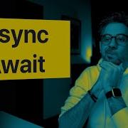 Async Await Vs Promises JavaScript Tutorial For Beginners