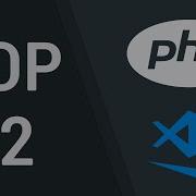 Top 12 VScode Extensions For PHP