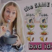 A Dietitian S Advice Is It Ok To Eat The Same Thing Every Day