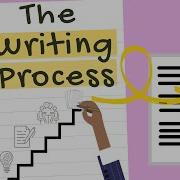 The Writing Process A Step By Step Guide To Academic Writing