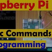 Raspberry Pi Basic Commands And Writing Your First Python Program Tutorial 2