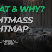 UE5 Lightmass Lightmap What Is It And Why