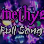 AMETHYST Full Song GD Music