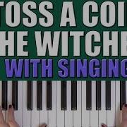 HOW TO PLAY TOSS A COIN TO YOUR WITCHER THE WITCHER