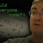Should Everybody Learn To Code Computerphile