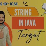 ICSE Computer Applications CLASS 10th Learn ICSE Java Programming String Strings