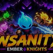 Ember Knights Insane Run End Of Loop 7