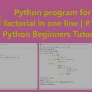 Factorial One Line Python Program With Source Code 14 Python Beginners Tutorial Shorts
