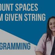 Count Spaces From Given String Using C Programming By Princyy